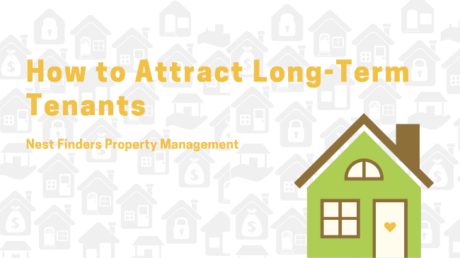 How to Attract Long-Term Tenants